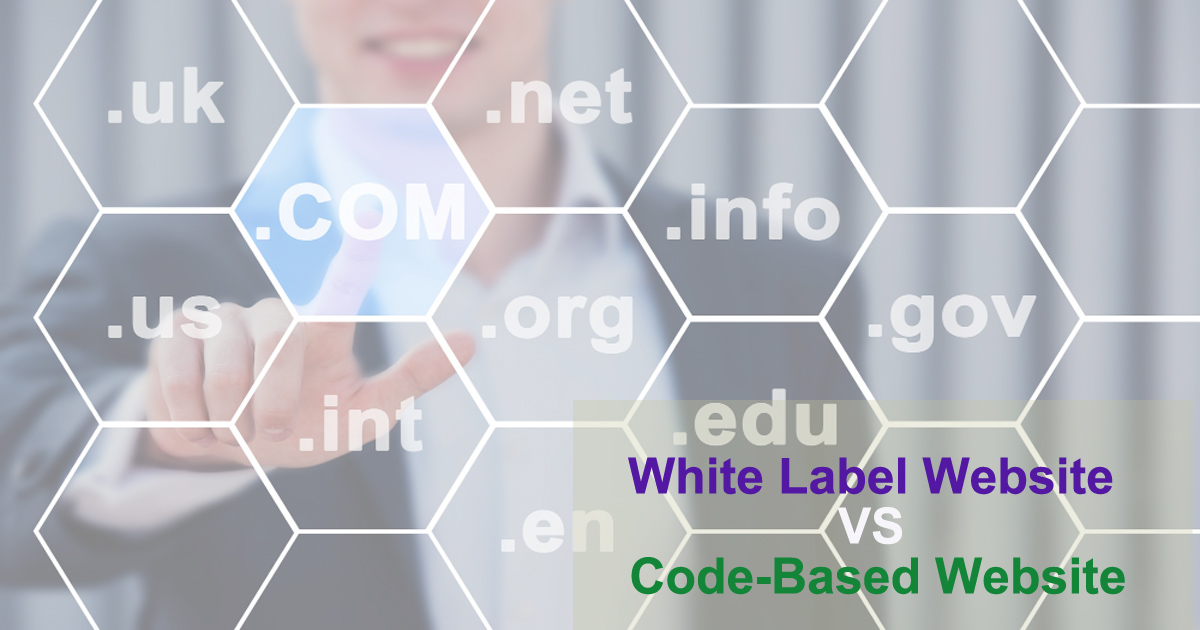 White Label Website Vs Code-Based Website: Why Choose A Code-Based Website?